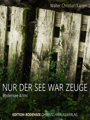 cover image of Nur der See war Zeuge